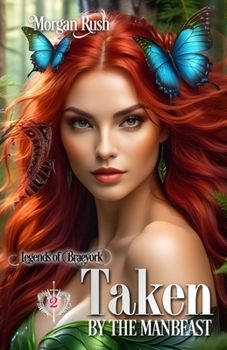 Paperback Taken by the Manbeast: Steamy Historical Fantasy Romance Book