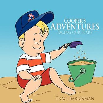 Paperback Cooper's Adventures: Facing Our Fears Book