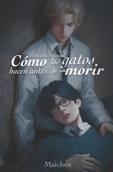 Paperback Cómo los gatos hacen antes de morir [Spanish] Book