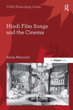 Paperback Hindi Film Songs and the Cinema Book