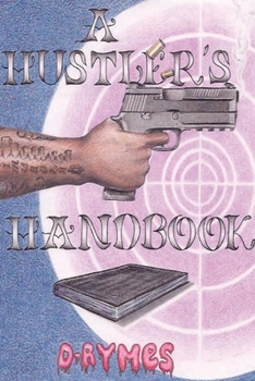 Paperback A Hustler's Handbook Book