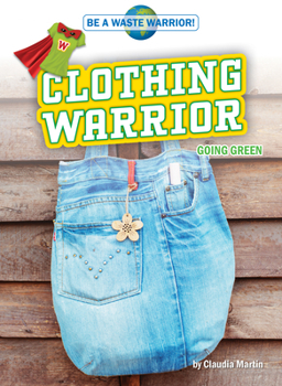 Library Binding Clothing Warrior: Going Green Book