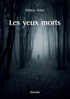 Paperback Les yeux morts [French] Book