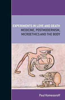 Paperback Experiments in Love and Death Book