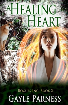 Paperback A Healing Heart: Rogues Inc Series Book 2 Book