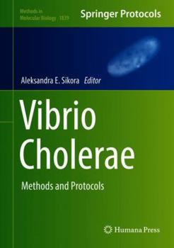 Hardcover Vibrio Cholerae: Methods and Protocols Book
