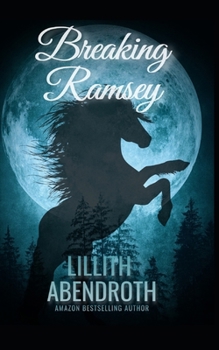 Paperback Breaking Ramsey: A Curvy Girl and Stallion Shifter Romance Book