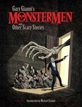 Paperback Gary Gianni's Monstermen and Other Scary Stories Book