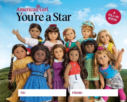 Hardcover American Girl: You're a Star: A Fill-In Book