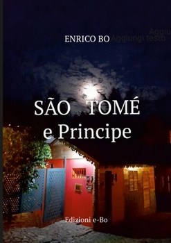 Paperback São Tomé e Principe: Le isole del cacao [Italian] Book