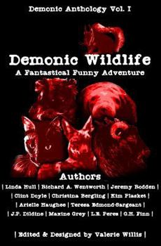 Paperback Demonic Wildlife: A Fantastical Funny Adventure Book