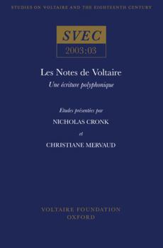 Notes de Voltaire: Une ?criture Polyphonique