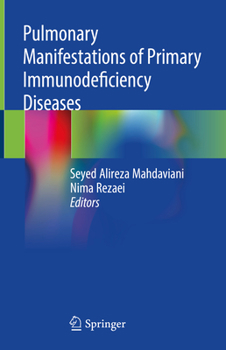 Hardcover Pulmonary Manifestations of Primary Immunodeficiency Diseases Book
