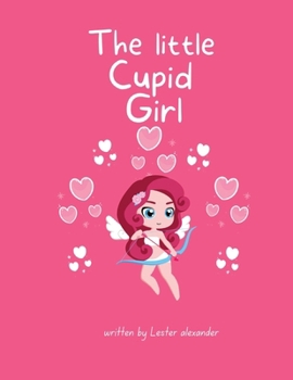 Paperback The Little Cupid Girl Book