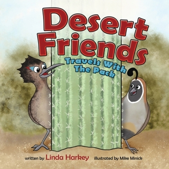 Paperback Desert Friends: Travels with the Pack Book