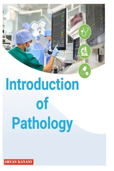 Paperback Introduction of Pathology Book