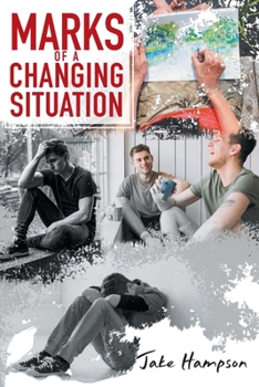 Paperback Marks of a Changing Situation Book