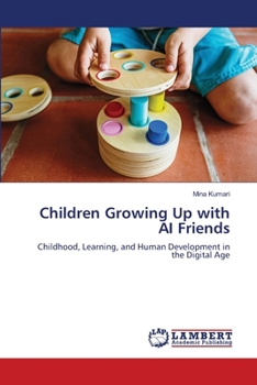 Children Growing Up with AI Friends