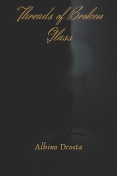 Paperback Threads of Broken Glass Book