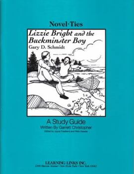 Paperback Lizzie Bright and the Buckminster Boy: Novel-Ties Study Guides Book