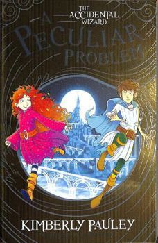 Paperback A Peculiar Problem: The brilliantly funny follow-up to The Accidental Wizard Book
