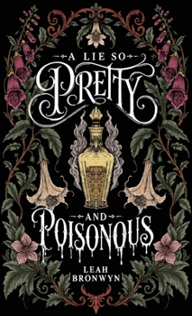 Hardcover A Lie so Pretty and Poisonous Book
