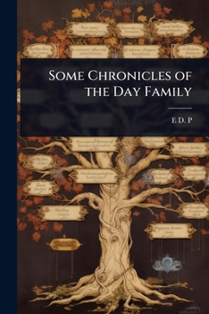 Paperback Some Chronicles of the Day Family Book