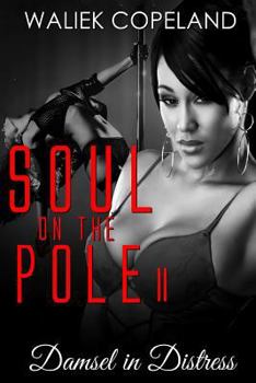 Paperback Soul on the Pole 2: Damsel in Distress Book