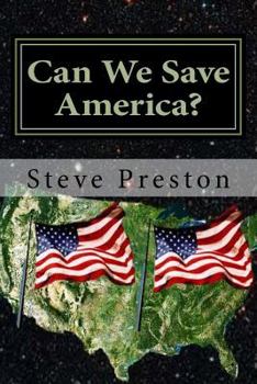 Paperback Can We Save America? Book