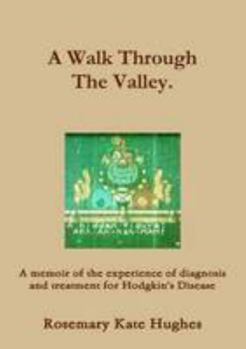 Paperback A Walk Through The Valley Book