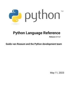 Paperback Python Language Reference Release 3.11.3 Book