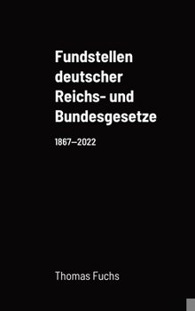 Hardcover Fundstellen deutscher Reichs- und Bundesgesetze [German] Book