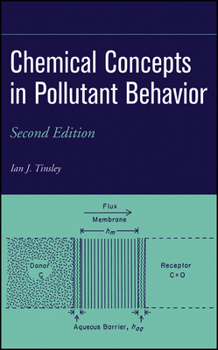 Chemical Concepts in Pollutant Behavior