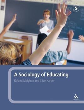 Paperback A Sociology of Educating Book