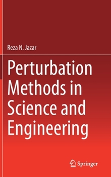 Hardcover Perturbation Methods in Science and Engineering Book