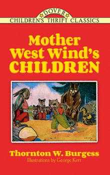 Mother West Wind's Children - Book #2 of the Old Mother West Wind