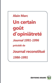 Paperback Un certain goût d'opiniâtreté [French] Book