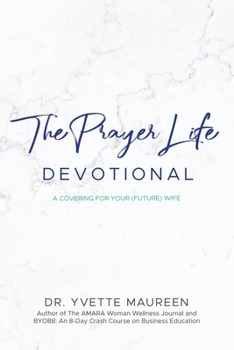 Paperback The Prayer Life Devotional (Husband) Book