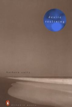 Paperback Desire Reclining (Poets, Penguin) Book