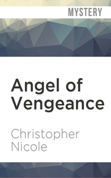 Angel of Vengeance - Book #3 of the Anna Fehrbach, the Angel