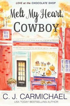 Paperback Melt My Heart, Cowboy Book