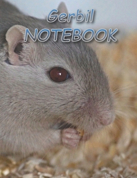 Gerbil NOTEBOOK: Notebooks and Journals 110 pages (8.5"x11")