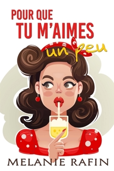 Paperback Pour que tu m'aimes un peu [French] Book