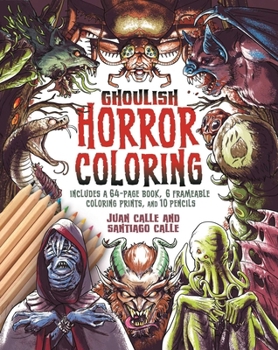 Paperback Ghoulish Horror Coloring Kit: Includes a 64-Page Book, 6 Frameable Colouring Prints and 10 Pencils Book