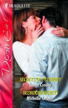 'Secrets of Paternity' and 'Bedroom Secrets' (Silhouette Desire)