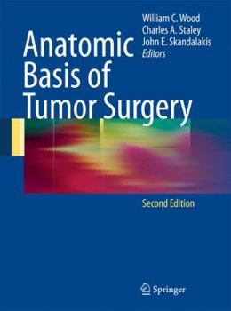 Hardcover Anatomic Basis of Tumor Surgery Book