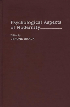 Hardcover Psychological Aspects of Modernity Book