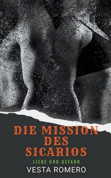 Paperback Die Mission Des Sicarios [German] Book