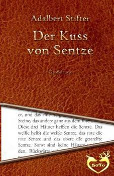 Paperback Der Kuss von Sentze [German] Book