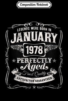 Composition Notebook: Legends Were Born In January 1978 42nd Birthday Gift Journal/Notebook Blank Lined Ruled 6x9 100 Pages